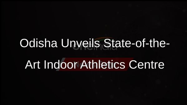 Odisha CM Inaugurates Indias First Indoor Athletics Centre in Bhubaneswar