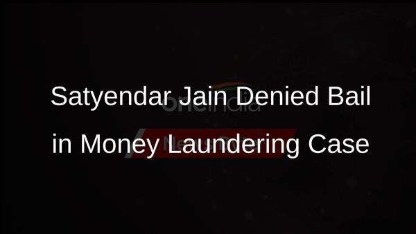 Supreme Court Dismisses Satyendar Jains Bail Plea in Money Laundering Case
