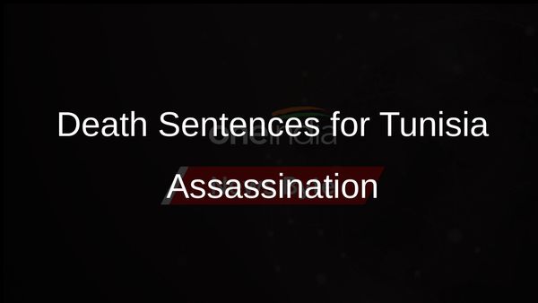 Tunisia Issues Death Sentences in Landmark 2013 Political Assassination Case