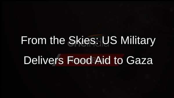 US Military Steps Up Humanitarian Efforts: Emergency Food Airdrops in Gaza
