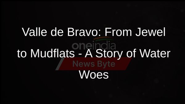 Valle de Bravo: A Tale of Vanishing Waters and Broken Promises