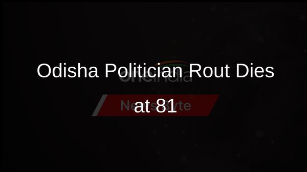 Odisha Mourns the Loss of Veteran Politician Damodar Rout at 81