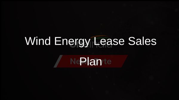 Biden Administration Plans Up to 12 Offshore Wind Energy Lease Sales