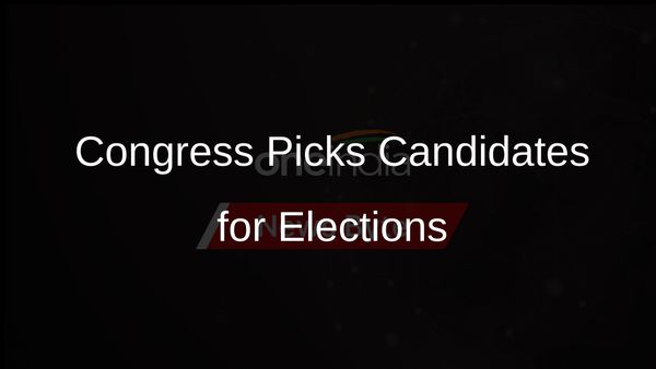 Congress Fields Himachal Minister, MLA for Key Lok Sabha Seats