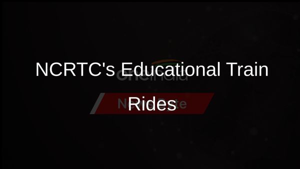 NCRTC Engages School Students with Namo Bharat Train Rides for Sustainable Transport Awareness
