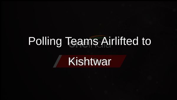 Polling Officials Airlifted to Remote Kishtwar for LS Elections