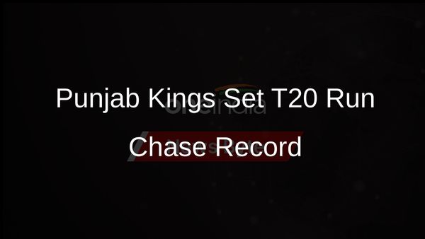 Punjab Kings Surpass KKR in Historic Highest T20 Run Chase