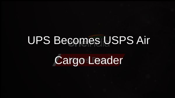 UPS to Lead as New Primary Air Cargo Provider for the United States Postal Service