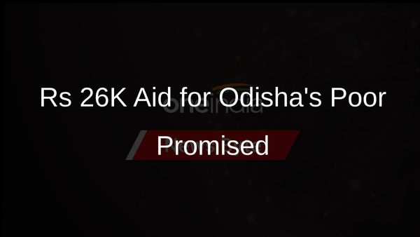 Congress Vows Rs 26K Monthly Aid to Odisha's Poor if Voted to Power