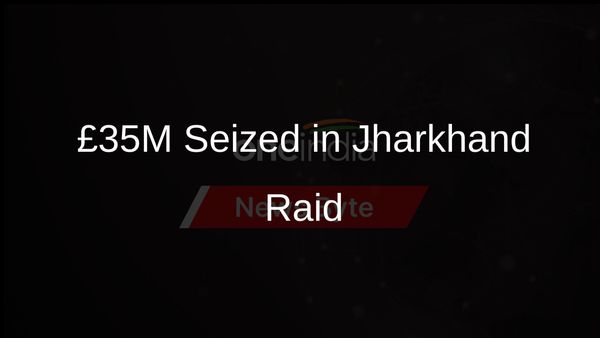 ED Seizes £35M in Cash, Documents from Jharkhand Minister's Staff