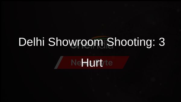 Shooting at Delhi Car Showroom Leaves Three Injured