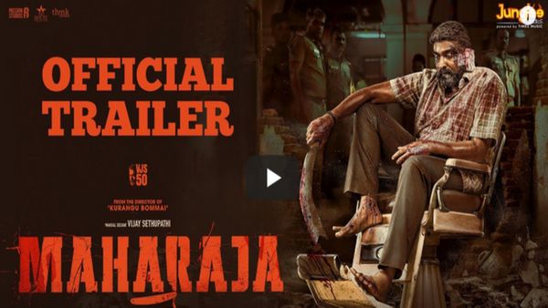 Vijay Sethupathi Maharaja Film Trailer Review: South Superstar Set To Deliver Another Blockbuster