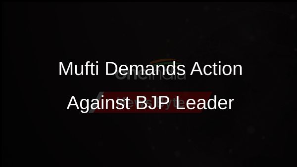 Mehbooba Mufti Calls for BJP Leader's Arrest Over Threats to Pahari Muslims