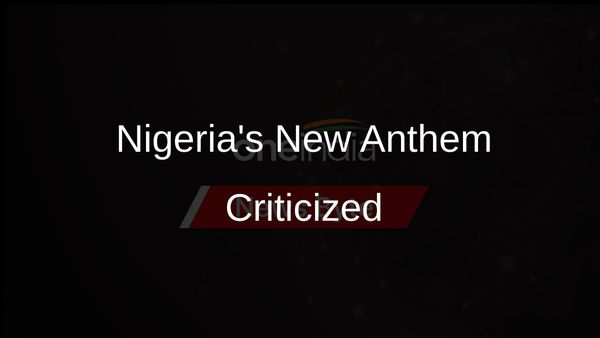 Nigeria's Shift to Briton-Written Anthem Sparks Backlash After Law Passes