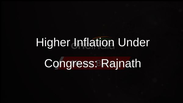 Rajnath Singh Points to Higher Inflation Under Congress Rule in Punjab