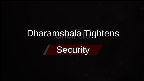 Strict Security and Aerial Bans in Dharamshala for President's Visit, IPL Games