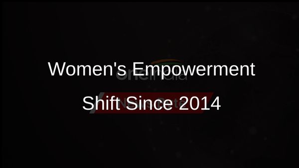 India Witnesses Major Shift in Women's Empowerment Since 2014