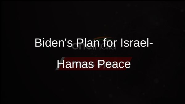 Biden Proposes Three-Phase Plan for Cease-Fire and Hostage Release in Israel-Hamas War