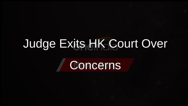 Canadian Judge Exits Hong Kong's Top Court Over Judicial Independence Worries