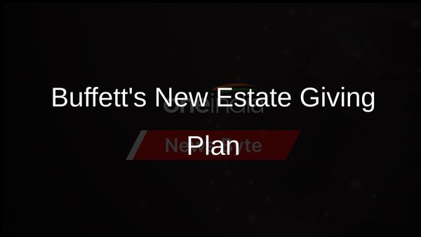 Buffett to End Gates Foundation Donations After Death, Children to Decide Estate's Future