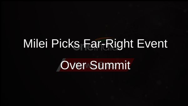 Argentine Leader Milei Chooses Far-Right Gathering in Brazil Over Regional Summit