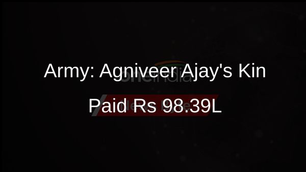 Army Confirms Rs 98.39 Lakh Paid to Martyred Agniveer Ajay's Family
