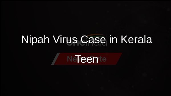 14-Year-Old Boy in Kerala Confirmed with Nipah Virus Infection