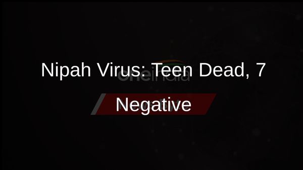 Kerala Nipah Virus Tragedy: Teen Dies, Close Contacts Test Negative