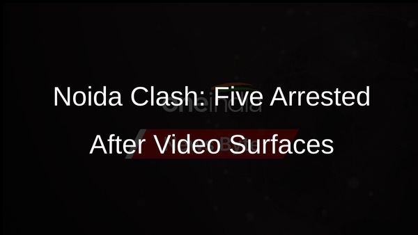 Noida Incident: Software Engineer, Four Others Arrested Following Viral Clash
