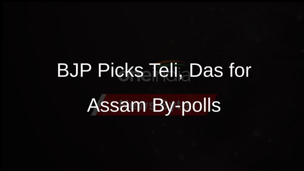 BJP Nominates Ex-Minister Teli and MLA Das for Assam Rajya Sabha By-elections
