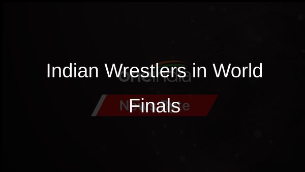 Three Indian Women Wrestlers Secure Spots in World Championship Finals