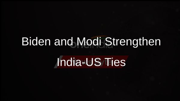 Biden and Modi Highlight Strengthened India-US Partnership During Recent Meeting