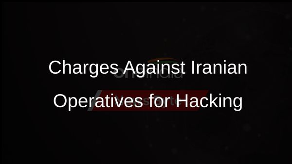 Iranian Operatives Charged in US for Hacking Donald Trump's Presidential Campaign Efforts