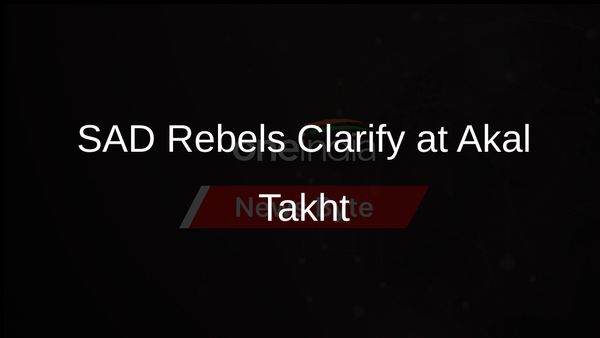 SAD Rebels Address Past Misconduct with Clarifications at Akal Takht