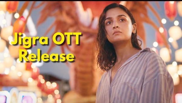 Jigra OTT Release Date: When And Where To Watch Alia Bhatt Starrer Movie Online