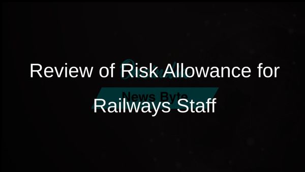 Finance Ministry Reviews Proposal for Risk and Hardship Allowance for Indian Railways Signal and Telecom Staff