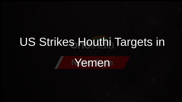 US Military Conducts Airstrikes Against Houthi Rebels in Yemen Amid Escalating Tensions