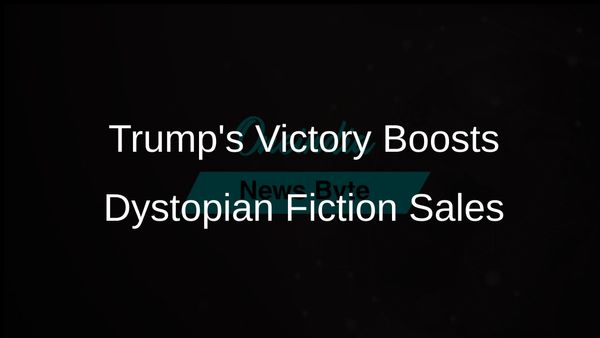 Trump's Election Victory Revives Interest in Dystopian Novels Like 'The Handmaid's Tale'