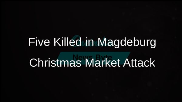 Tragic Christmas Market Attack in Magdeburg, Germany Leaves Five Dead Including a Child