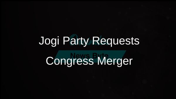 Ajit Jogi's Party Seeks Merger with Congress Amid Political Uncertainty in Chhattisgarh