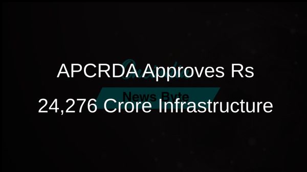 APCRDA Approves Rs 24,276 Crore for Infrastructure Development in Amaravati
