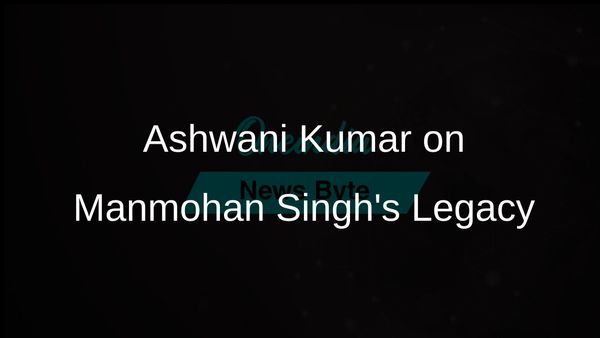 Ashwani Kumar Reflects on the Legacy of Manmohan Singh as a Voice of Decency in Indian Politics