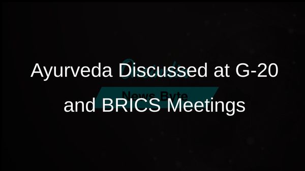 Ayurveda Promoted at G-20 and BRICS Meetings by Secretary Rajesh Kotecha