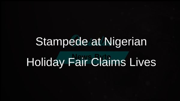 Tragic Stampede at Holiday Fair in Nigeria Results in Multiple Child Fatalities