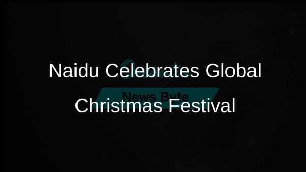 Andhra Pradesh Chief Minister N Chandrababu Naidu Highlights Global Celebration of Christmas