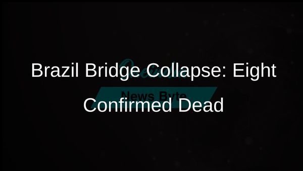 Death Toll in Brazil Bridge Collapse Rises to Eight as Search Continues for Missing Individuals