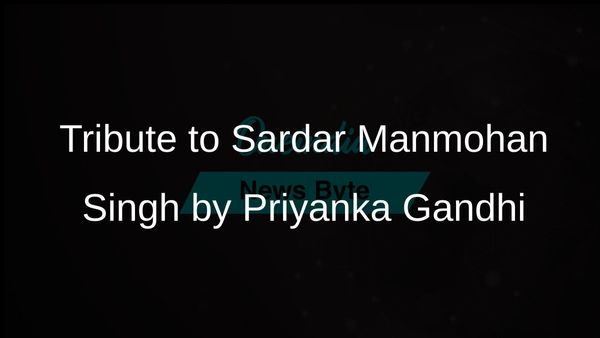 Priyanka Gandhi Reflects on Sardar Manmohan Singh's Inspiring Legacy in Indian Politics