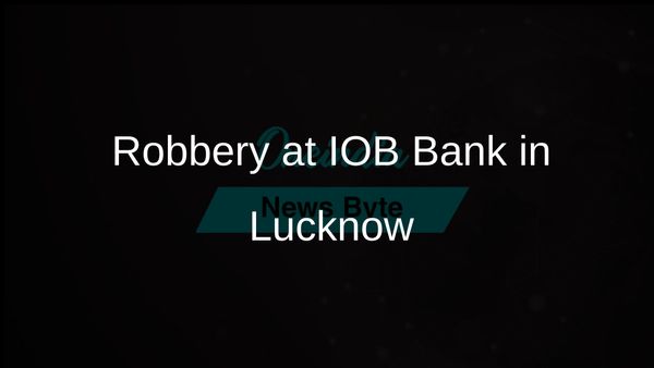 IOB Bank Robbery in Lucknow: Thieves Break into Chinhat Branch Lockers
