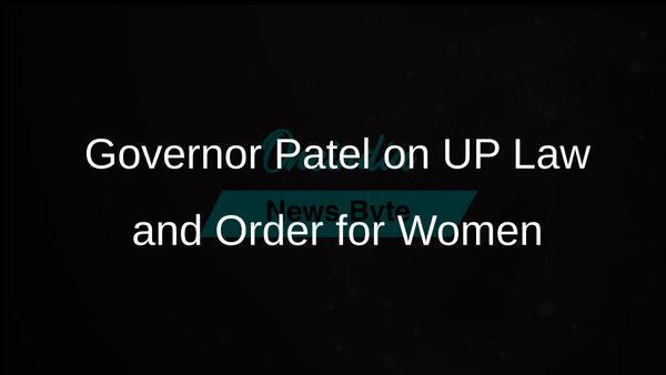 Uttar Pradesh Governor Anandiben Patel Addresses Law and Order Improvements and Women's Safety Concerns