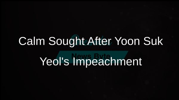 South Korean Leaders Urge Calm and Cooperation After Yoon Suk Yeol's Impeachment
